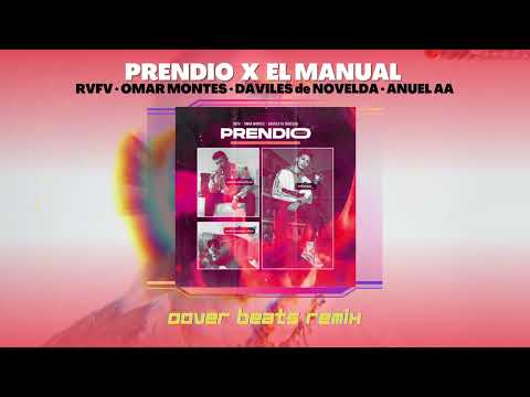 PRENDIO - Anuel AA X RVFV X Omar Montes X Daviles de Novelda - Prendio x Manual (Oover Beats REMIX)