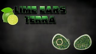 LimeEars Terra Earphones $1000 Bracket Buster?
