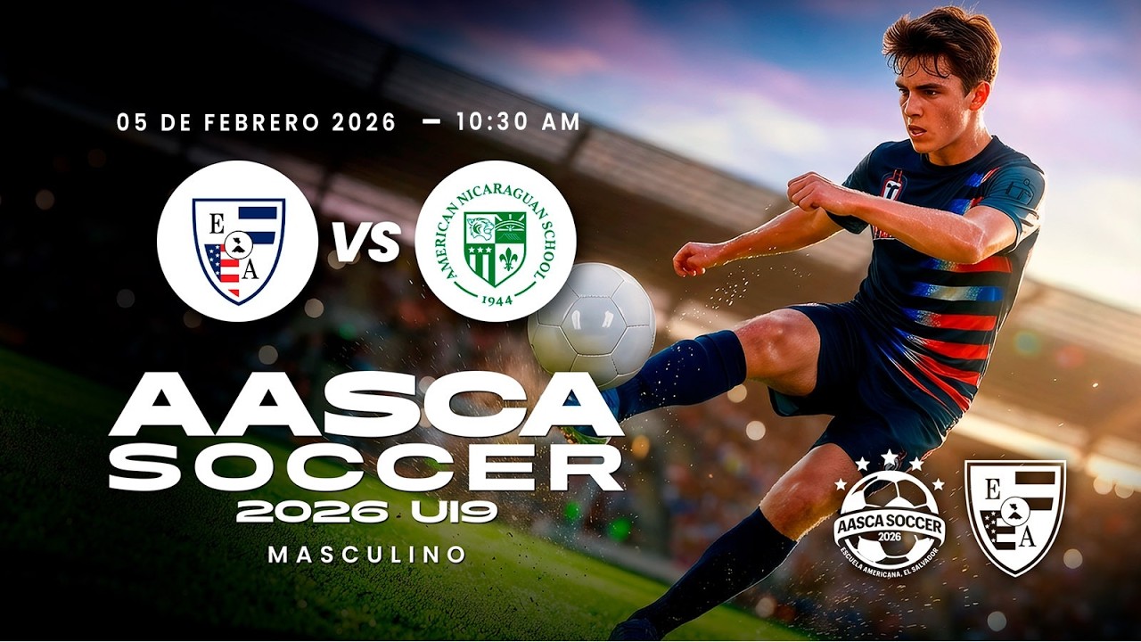 EVENTO / FÚTBOL / AASCA SOCCER 2026 / ESCUELA AMERICANA, EL SALVADOR - AloudTV Sports