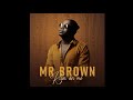 7 Mr Brown Jorodani Feat Bongo Beats Makhadzi G Nako Official Audio