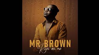 Download lagu 7. Mr Brown - Jorodani feat [Bongo Beats, Makhadzi & G Nako] mp3