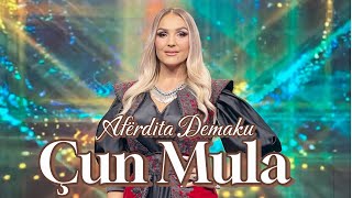 Download lagu Aferdita Demaku - Cun Mula | #gezuar2024 mp3