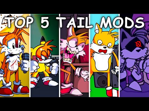 Top 5 Tails Mods - Friday Night Funkin'