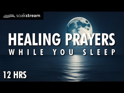 Healing Sleep Prayers - God Will Make You Whole Again