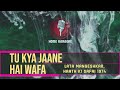 Tu Kya Jaane Hai Wafa F Solo Lata Mangeshkar Haath Ki Safai 1974 Home Karaoke