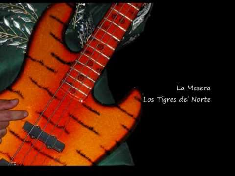 La Mesera Los Tigres del Norte