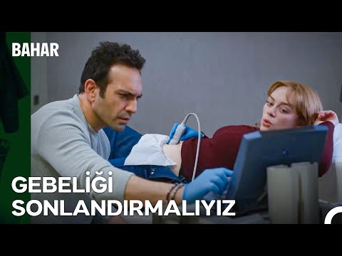 Bahar ve Evren'in Bebek Hevesi Kursaklarında Kaldı! - Bahar 41. Bölüm