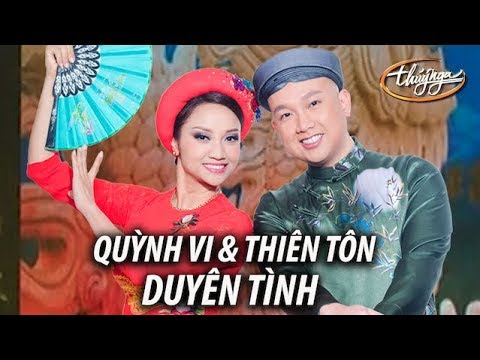 Thiên Tôn & Quỳnh Vi - Duyên Tình (Xuân Tiên) PBN 121