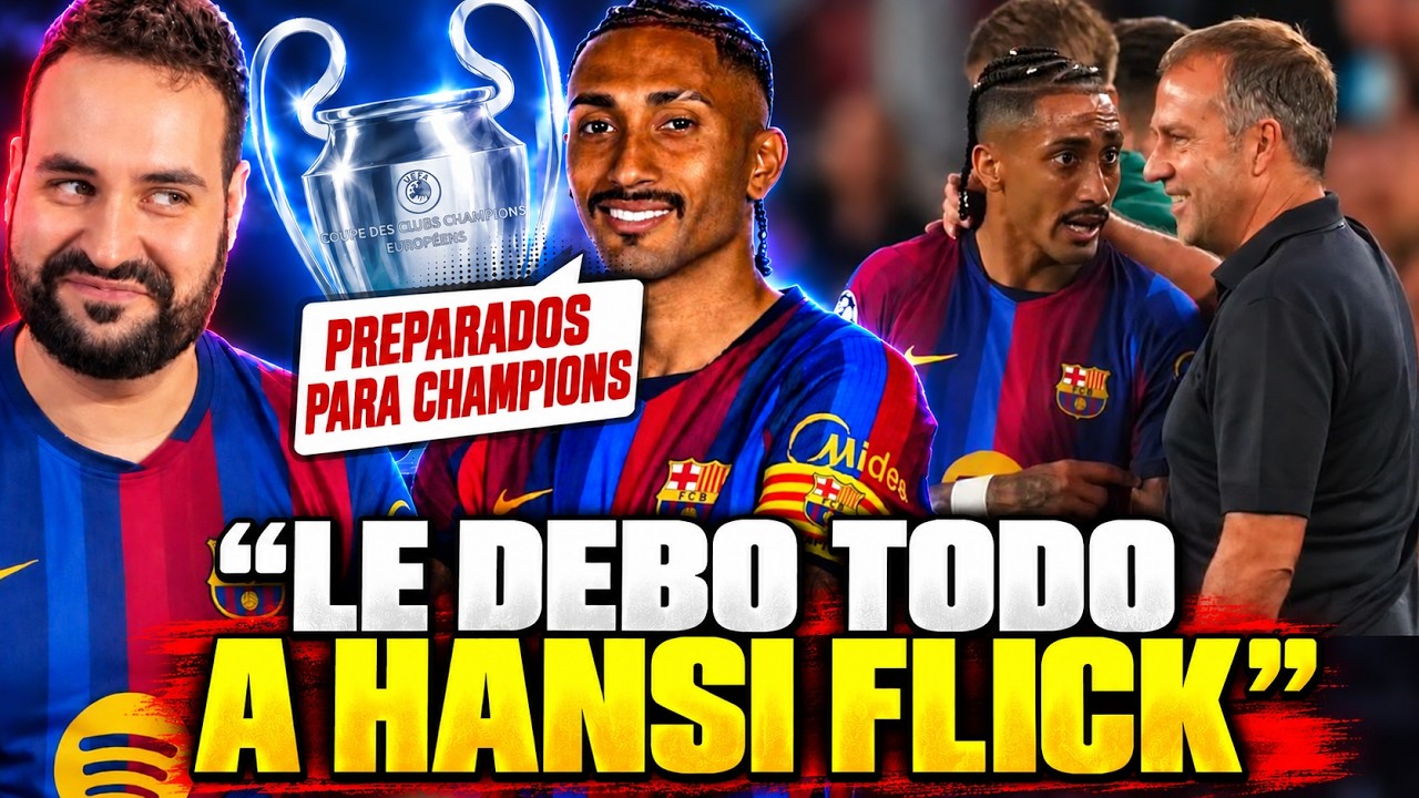 🚨RAPHINHA: "ESTAMOS LISTOS para GANAR la CHAMPIONS" - "Le DEBO TODO a FLICK" ¡TREMENDA CONFESIÓN!