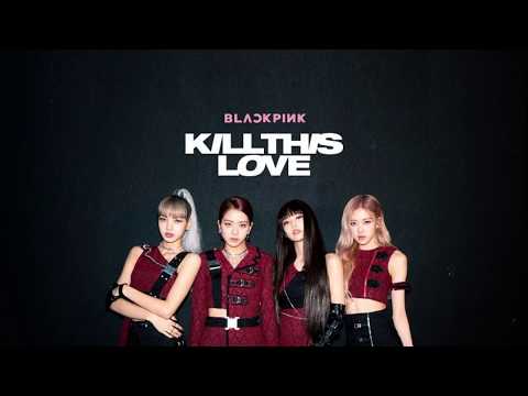 Blackpink - Kill This Love cover