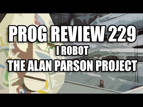 Prog Review 229   I Robot   The Alan Parson Project