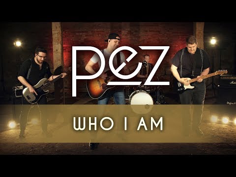 pez - Who I Am [Official Music Video]