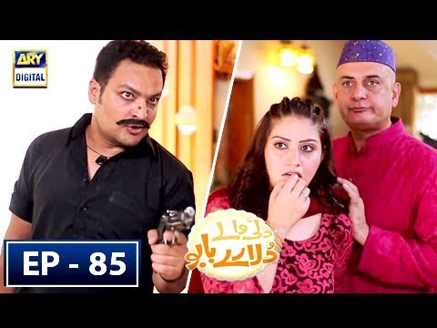 Dilli Walay Dularay Babu Episode 85 | ARY Digital