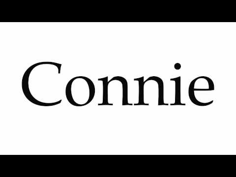 How to Pronounce Connie