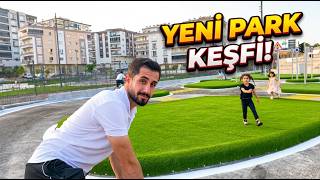 YENİ AÇILAN DEV PARKI KEŞFETTİK! 😱 (Çok Eğlendik)
