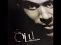 Olu  -  Baby Can't Leave It Alone