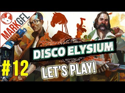 Let's Play Disco Elysium - Chaotic Detective RPG - Part 12