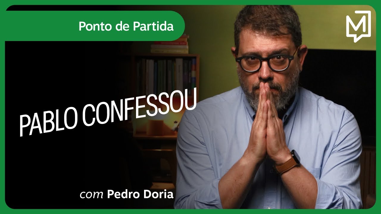 Pablo confessou | Ponto de Partida