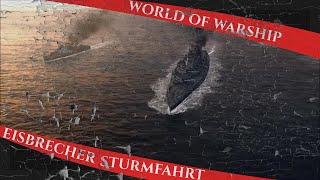 [GMV] World of Warship - Eisbrecher Sturmfahrt