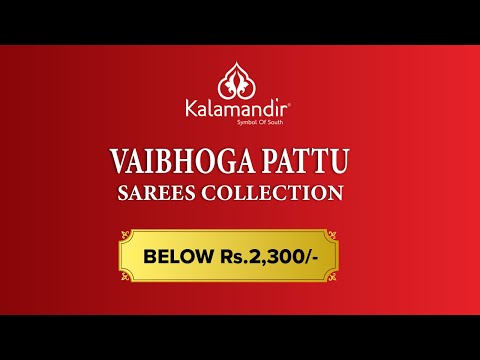 VAIBHOGA PATTU Sarees Collection | Kalamandir l Episode 181