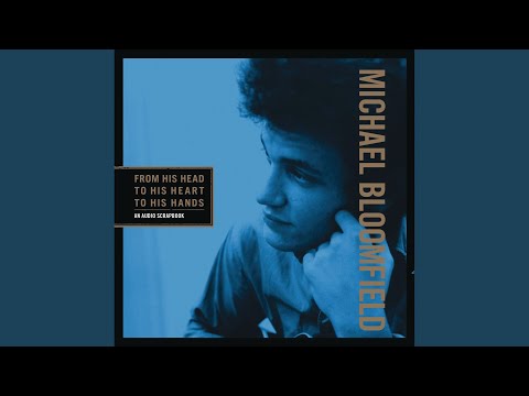 Michael Speaks About Paul Butterfield