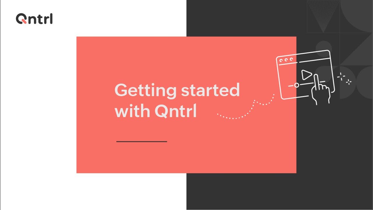 Getting Started With Qntrl