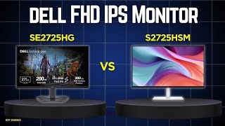 Dell SE2725HG vs Dell S2725HSM: Which Is the Best 27-Inch Monitor?