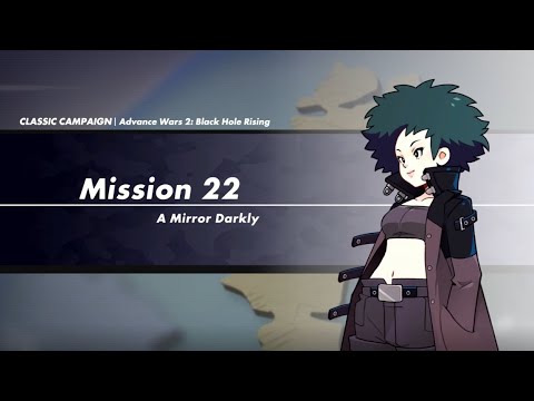 Advance Wars 1+2: Reboot Camp – AW2 Campaign - Mission 22: A Mirror Darkly (Rank S, Score: 300)