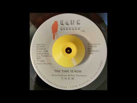 T.H.E.M. - The Time Is Now (Vocal & Instrumental) - 80's Modern Soul Gospel