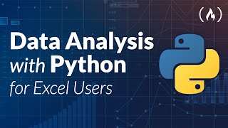 ⌨️ () Intro（00:00:00 - 00:01:48） - Data Analysis with Python for Excel Users - Full Course