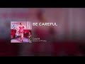 Cardi B - Be Careful (Official Lyrics)