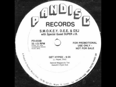 Smokey Dee & DXJ - Get Hyped (Special Maggozulu Too Assault-N-Hype Dub)