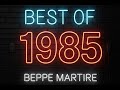 The Best Of 1985 Part 2