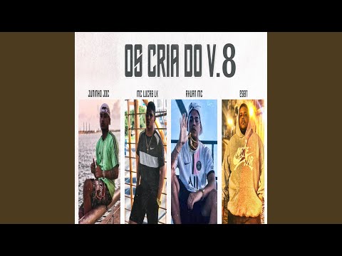 Os Cria do V.8