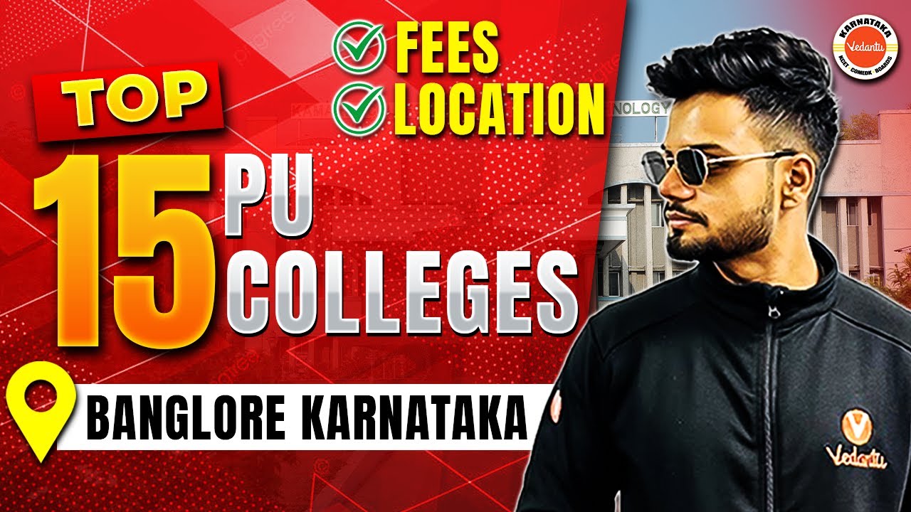 Top 15 PU Colleges in Bangalore, Karnataka 🏫 | Fees, Location & Details 📖