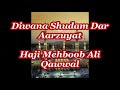 diivaana shudam dar aarzuuyat