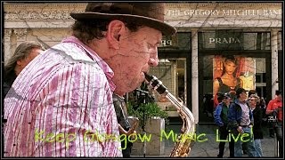 The Gregory Mitchell Band Coming Together Buchanan Street Glasgow Scotland