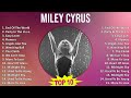 Miley Cyrus 2025 MIX Playlist End Of The World Party In The U S A Easy Lover Flowers