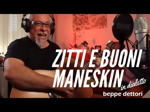 Muddi e Cagliaddi - Zitti e Buoni Maneskin - Cover in Sassarese by Beppe Dettori - Track #37