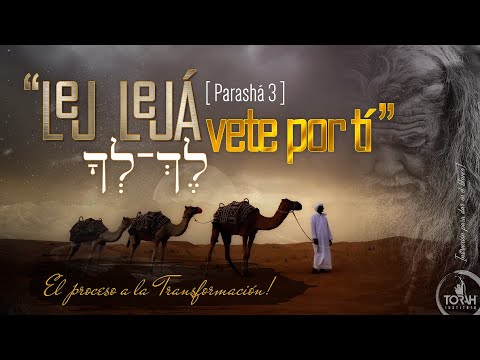 PARASHÁ 3 "LEJ-LEJÁ [לך לך] "Vete por ti" #InstitutoToráh
