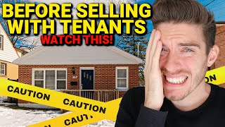 Biggest Mistakes When Selling A House With Tenants!!