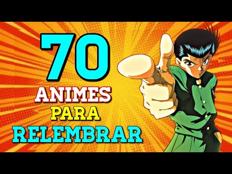 LISTA com 70 ANIMES ANTIGOS MELHORES ANIMES dos ANOS 80 e ANOS 90 para RELEMBRAR