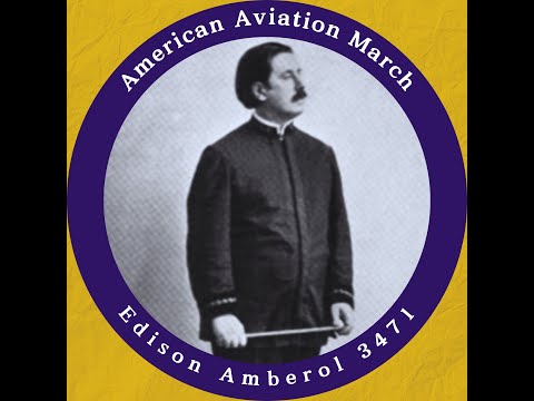 Creatore And His Band - American Aviation March - Edison Amberol 3471