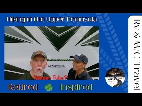 Michigan's Upper Peninsula - EP 2 - Yooper Tube is Back 😂