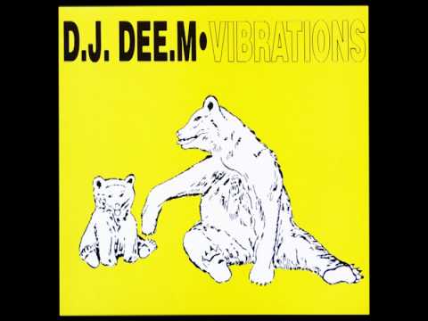 Dj Dee.M - Vibrations