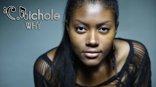 C.Nichole - Why