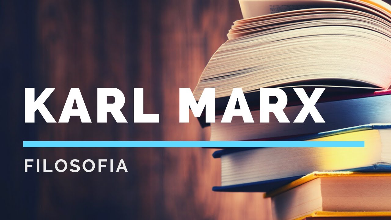 KARL MARX (vita, opere e pensiero filosofico, economico e sociologico)