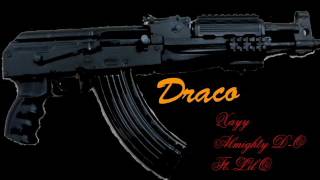 Draco ft. Lil Q