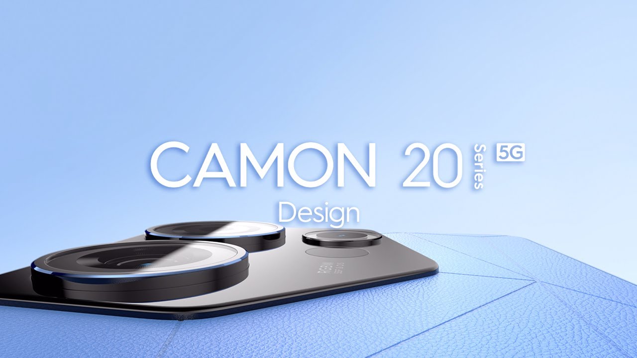 TECNO CAMON 20 Series | Design