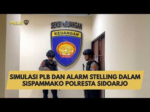 SIMULASI PLB DAN ALARM STELLING DALAM SISPAMMAKO POLRESTA SIDOARJO